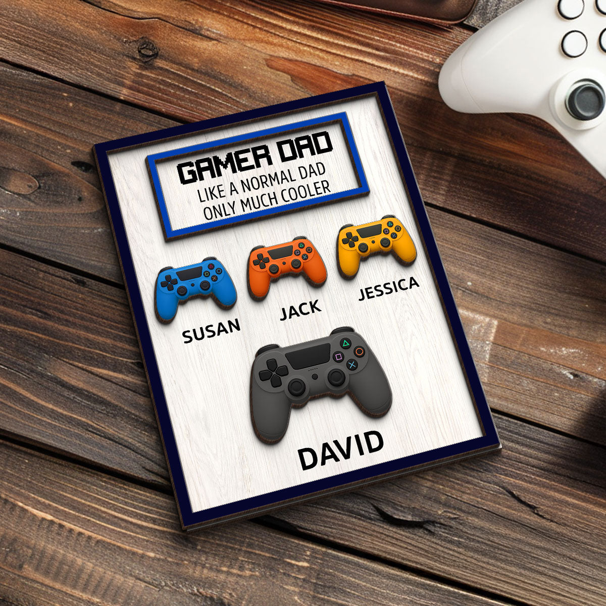 Gamer Dad Much Cooler Custom Controller Personalized 2-Layered Wooden Plaque, Gift for Gamer Dads
