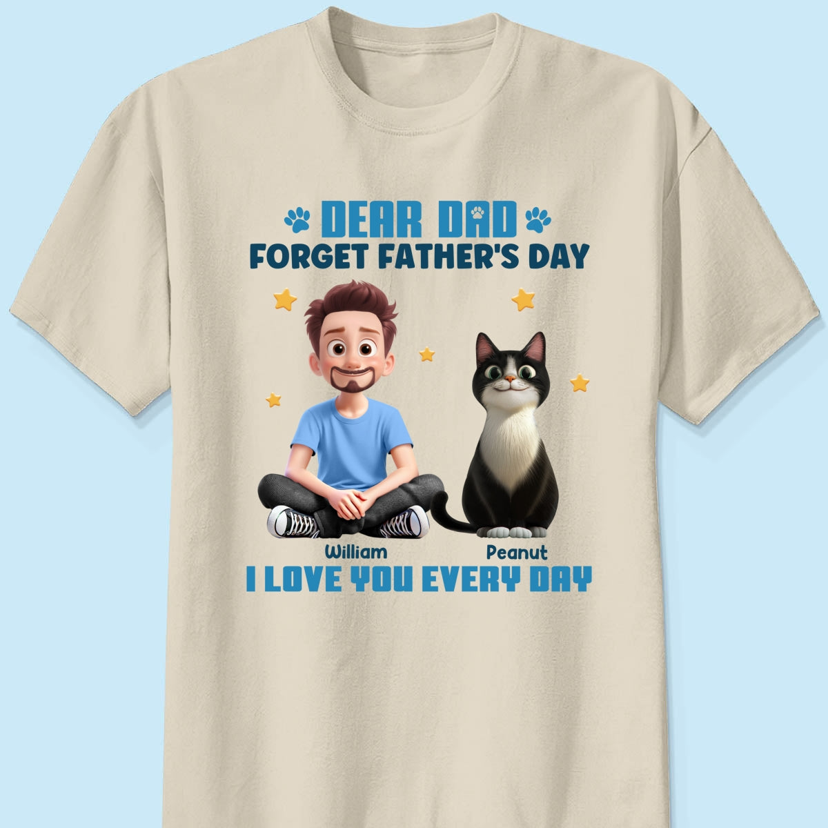 Forget Father's Day We Love You Every Day Cartoon Man & Cats Gift For Cat Lover Personalized Shirt