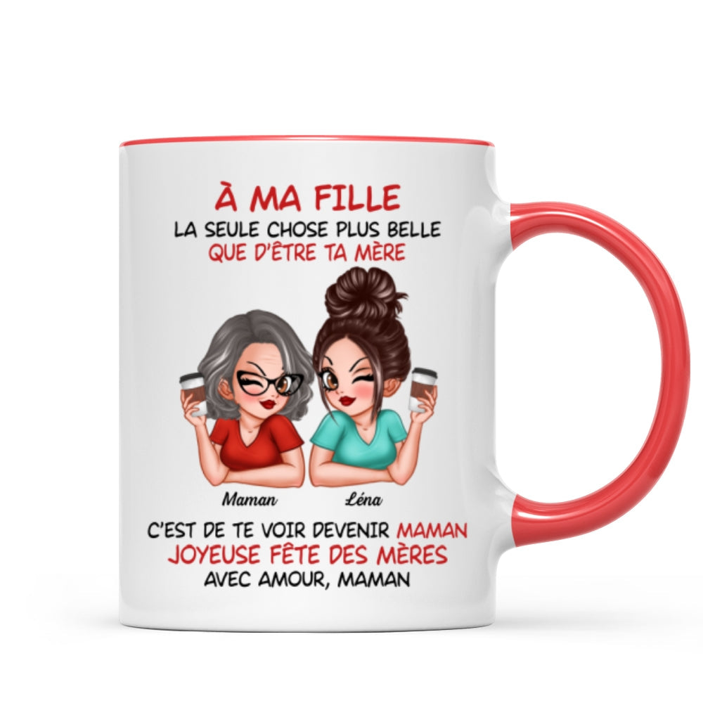 ma fille – Te voir tre maman – Mug personnalis – Cadeau de Fte des Mres pour ma fille
