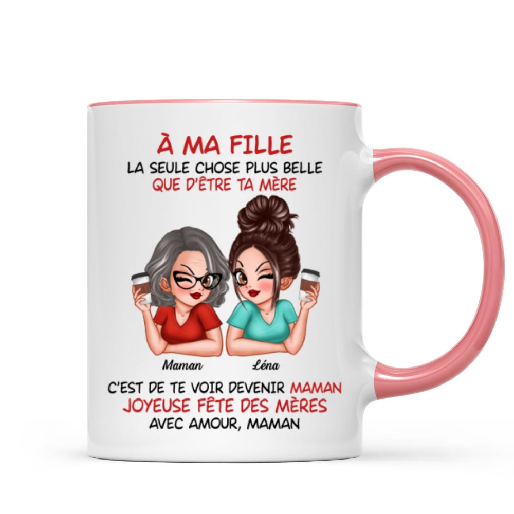 ma fille – Te voir tre maman – Mug personnalis – Cadeau de Fte des Mres pour ma fille