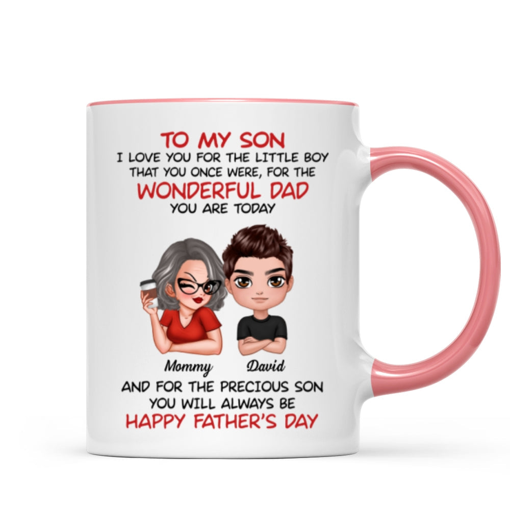 Doll To My Son From Dad Mom Happy Father‘s Day Personalized Mug