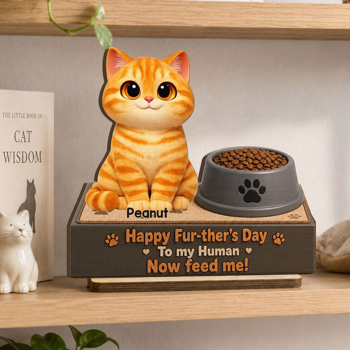 Cute Fluffy Cats Happy Fur-ther's Day Human - Personalized 2-Layered Wooden Plaque - Funny Gift For Cat Dad, Cat Lovers