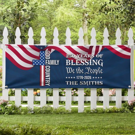 250 Years Of Blessings USA Anniversary - Personalized Banner