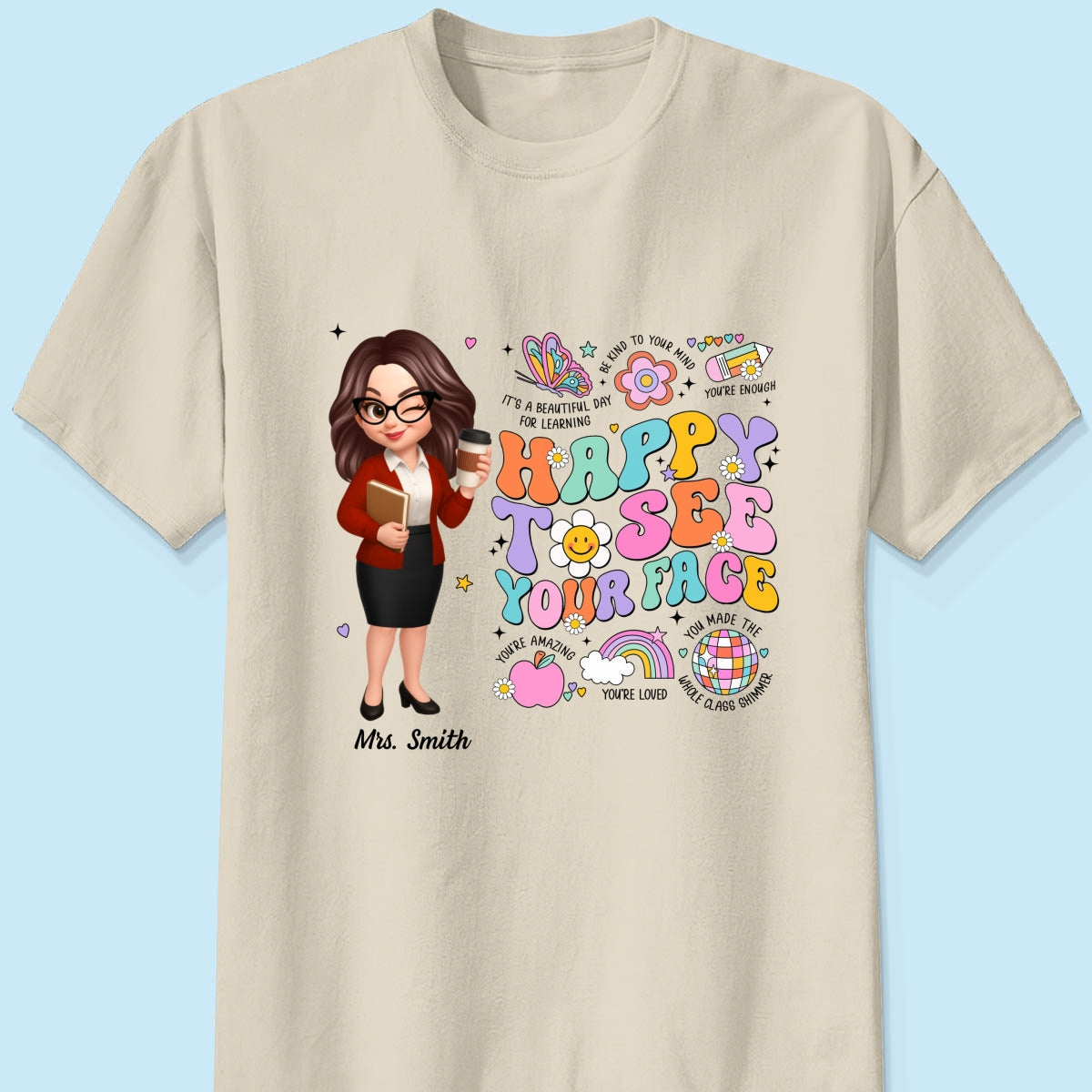 Happy To See Your Face Groovy Retro Persomalized Shirt, Back To School Shirt For Teachers