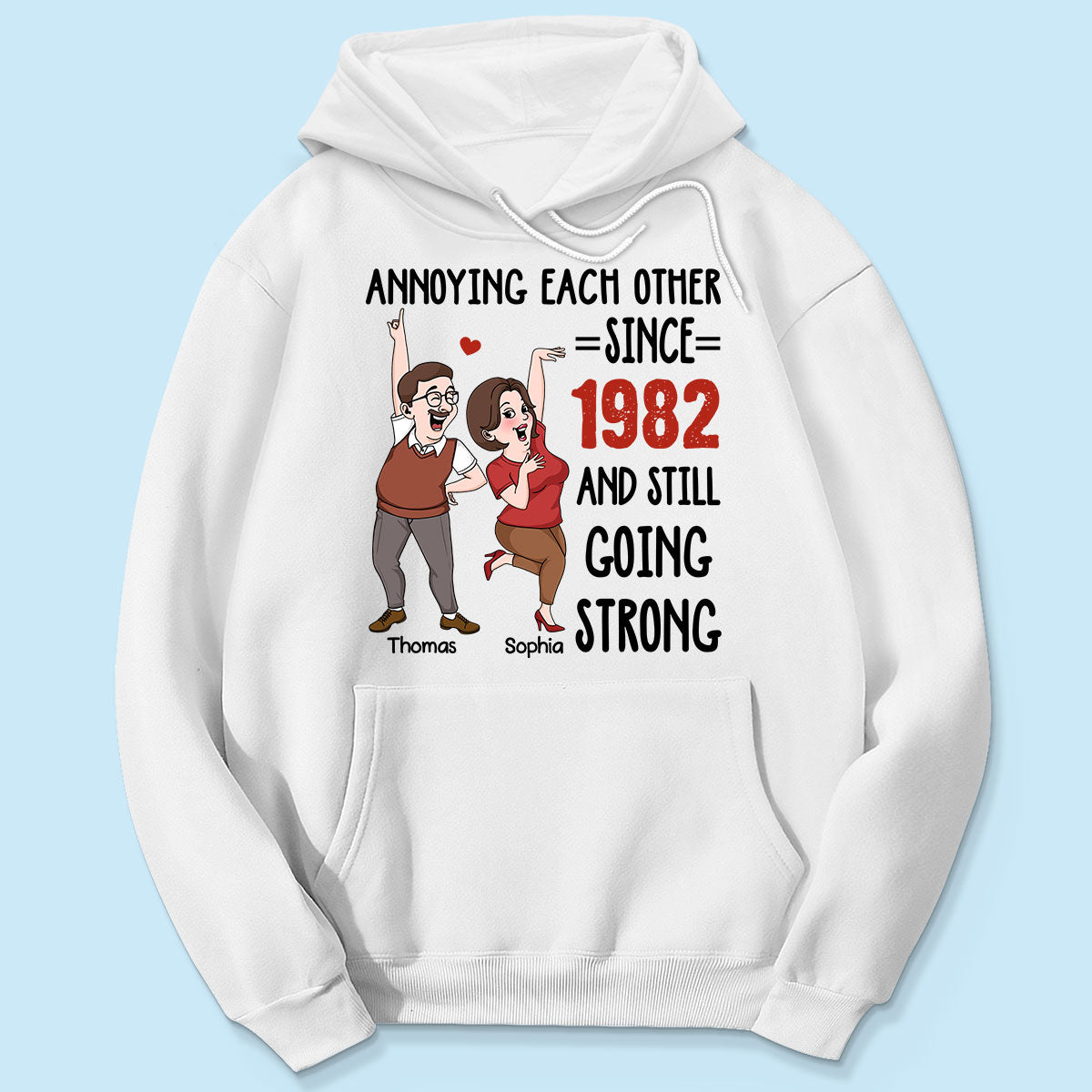 Annoying Each Other And Still Going Strong Funny Gift For Couple Personalized Shirt