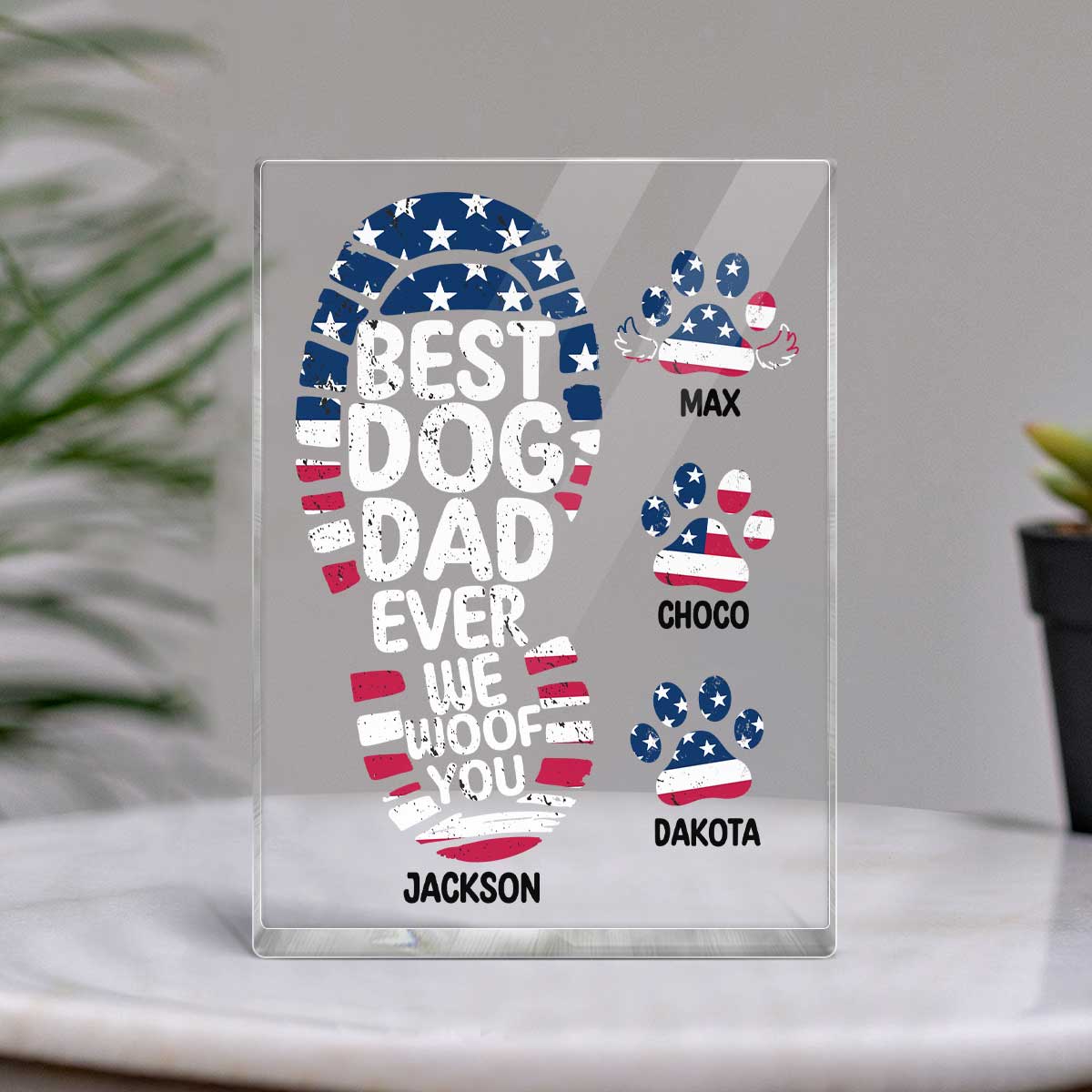 Best Dog Dad Ever We Woof You Personalized Acrylic Block Plaque, Gift for Dog Dads
