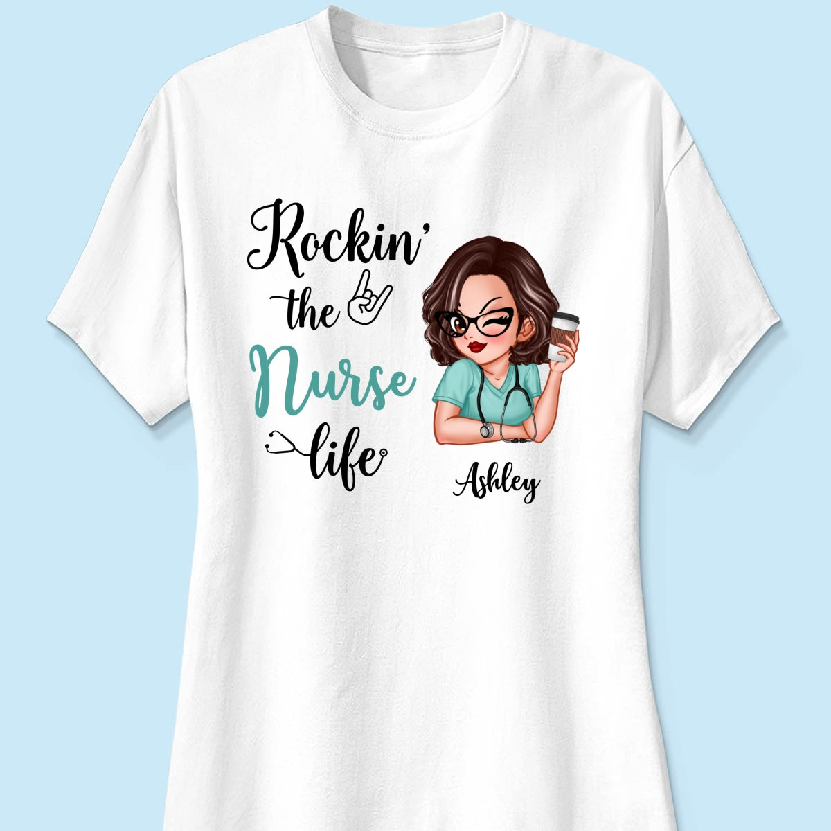 Rockin‘ The Nurse Life Personalized Shirt, Cool Gift For Nurse