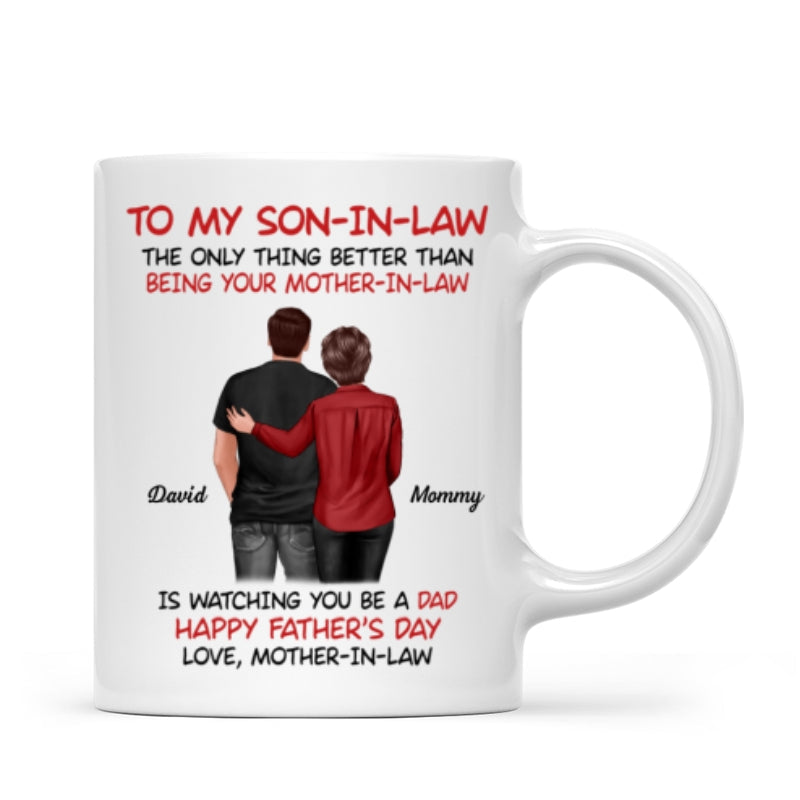 To My Son-In-Law From Mother-In-Law Happy Father‘s Day Personalized Mug