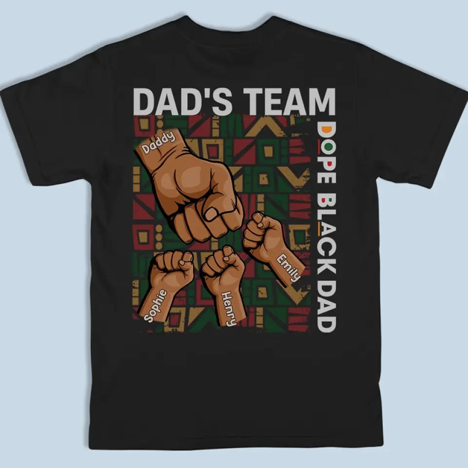 One Team With You - Family Personalized Custom Back Printed Unisex T-shirt, Hoodie, Sweatshirt - Father's Day, Gift For Dad, Grandpa