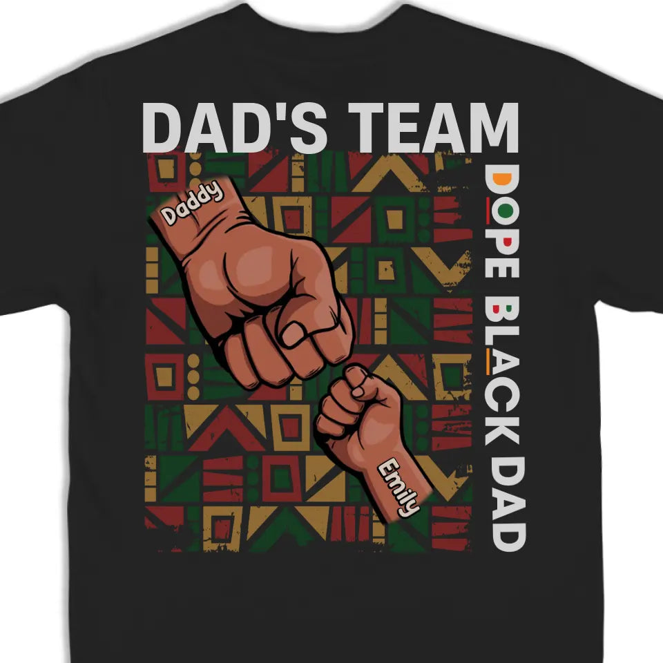 One Team With You - Family Personalized Custom Back Printed Unisex T-shirt, Hoodie, Sweatshirt - Father's Day, Gift For Dad, Grandpa