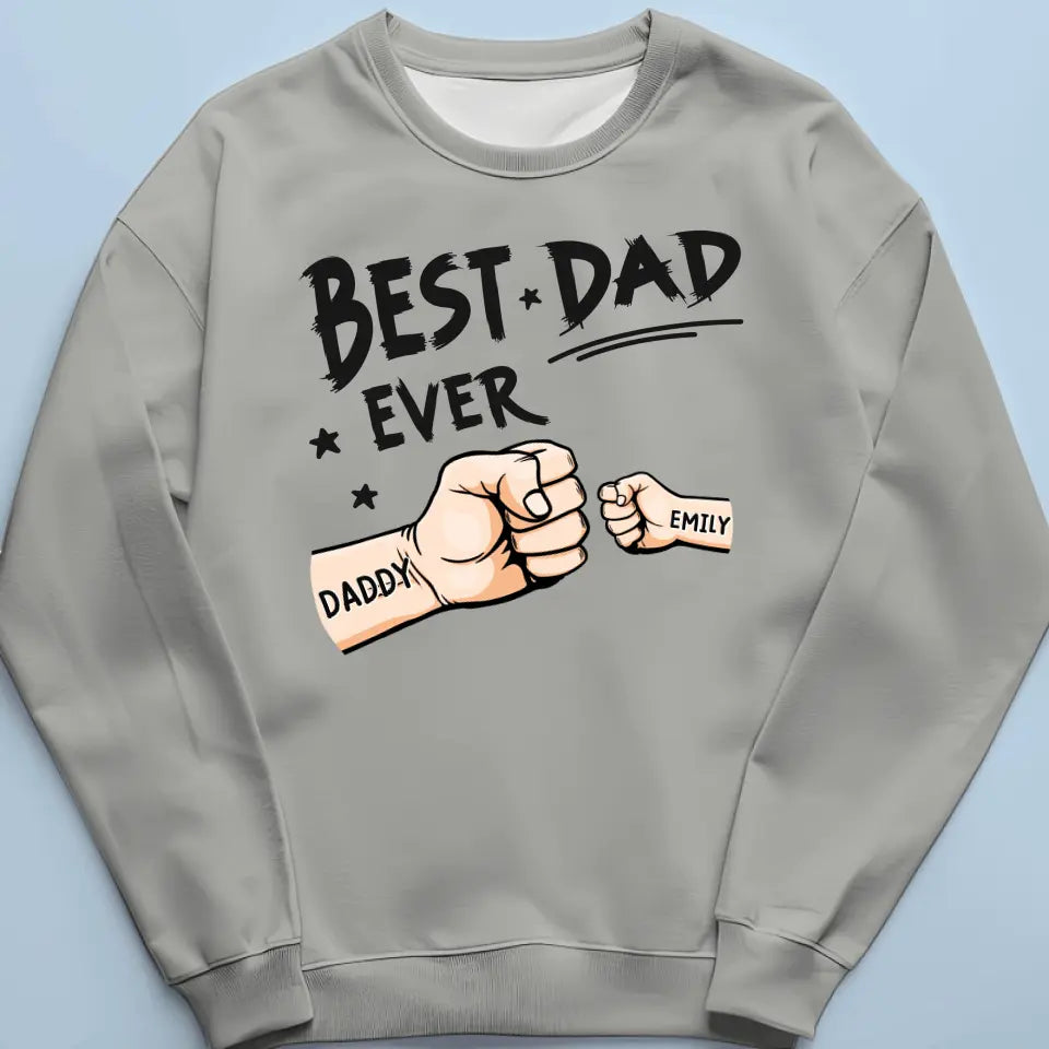 The Best Dad Ever - Family Personalized Custom Unisex T-shirt, Hoodie, Sweatshirt - New Arrival, Father's Day, Birthday Gift For Dad AMZ