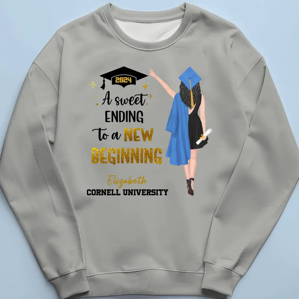 A Sweet Ending To A New Beginning - Family Personalized Custom Unisex T-shirt, Hoodie, Sweatshirt - Graduation Gift For Family Members, Siblings, Brothers, Sisters
