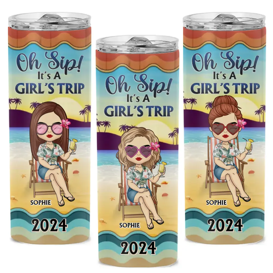 Oh Sip It's A Girl Trip - Bestie Personalized Custom Skinny Tumbler - Summer Vacation Gift, Birthday Pool Party Gift For Best Friends, BFF, Sisters