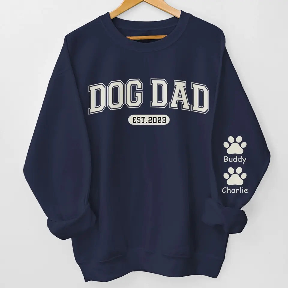 Work Hard To Be A Sexy Dad - Dog & Cat Personalized Custom Unisex Sweatshirt With Design On Sleeve - Gift For Pet Owners, Pet Lovers