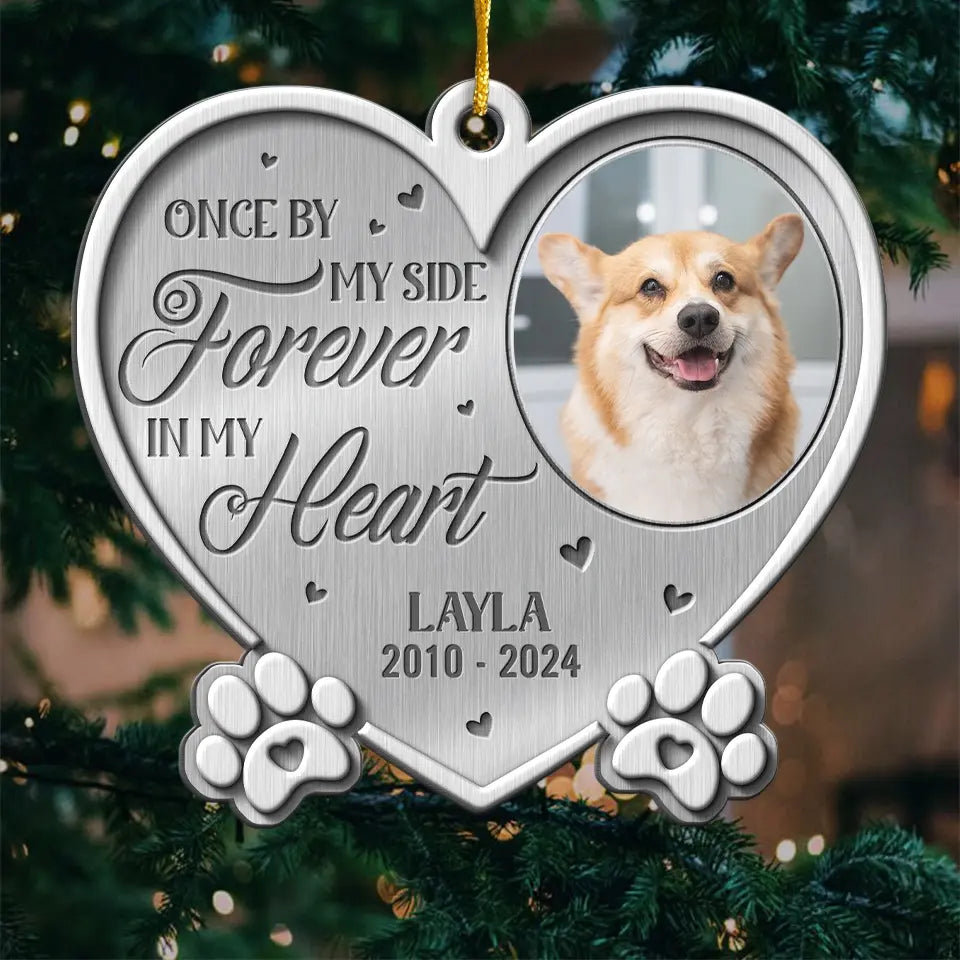 Custom Photo Once By My Side Forever In My Heart - Memorial Personalized Custom Ornament - Metal Custom Shaped - Sympathy Gift, Christmas Gift For Pet Owners, Pet Lovers