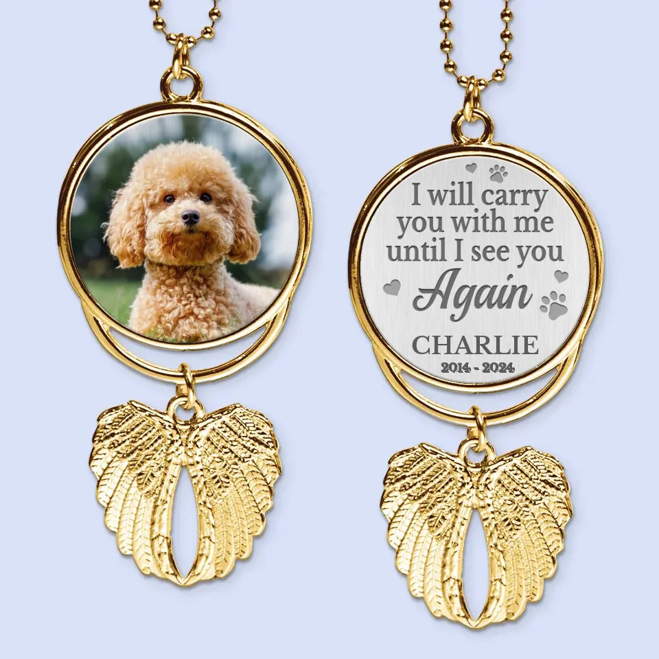 Custom Photo Untill I See You Again - Personalized Custom Memorial Charm Angel Wings - Sympathy Gift For Pet Owners, Pet Lovers