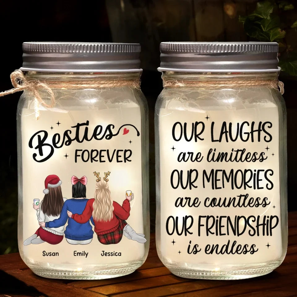 We Will Be Friends Until We're Old And Senile
- Bestie Personalized Custom Mason Jar Light - Christmas Gift For Best Friends, BFF, Sisters
