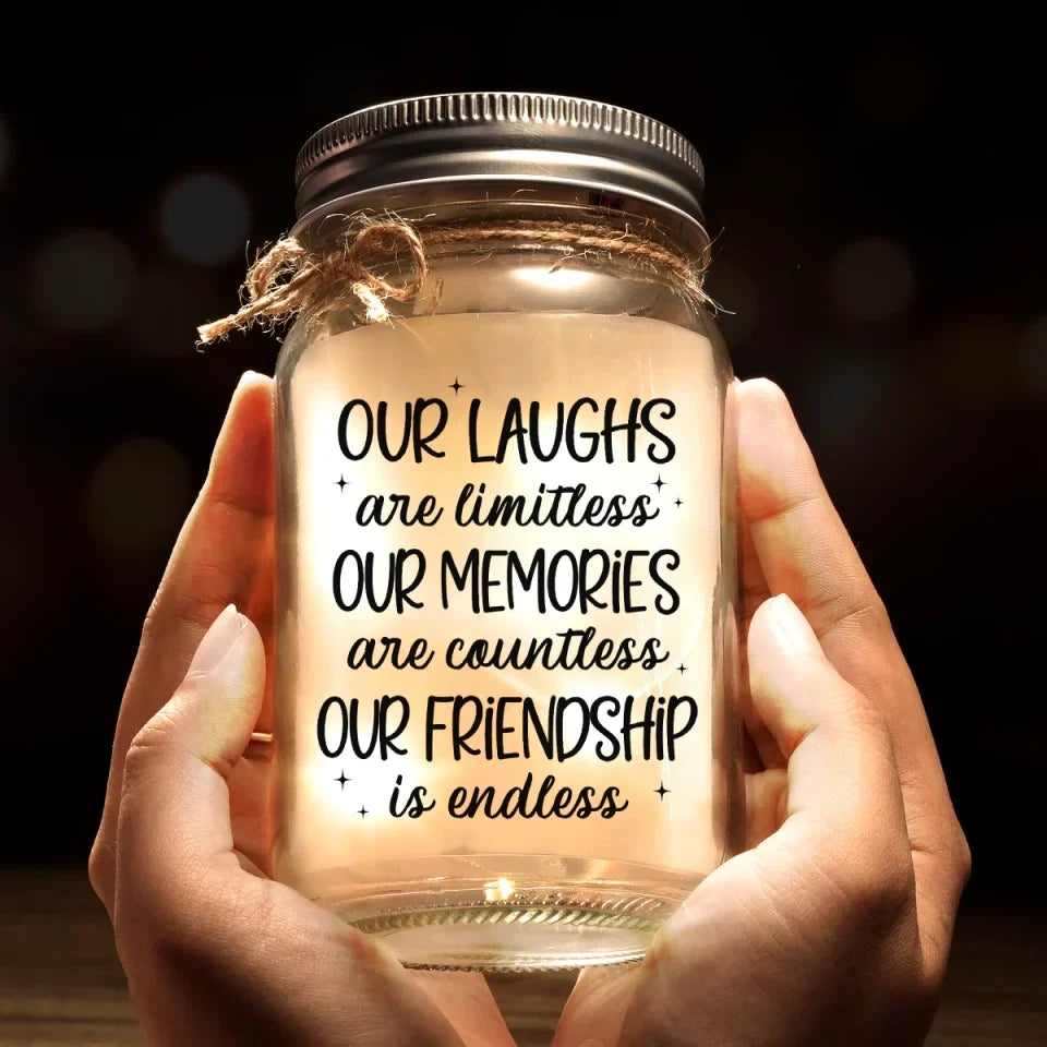 We Will Be Friends Until We're Old And Senile
- Bestie Personalized Custom Mason Jar Light - Christmas Gift For Best Friends, BFF, Sisters