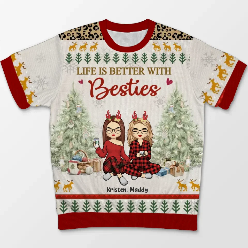 Life Is Better With Besties - Bestie Personalized Custom All Over Print Adult Short Sleeve Sweater - Christmas Gift For Best Friends, BFF, Sisters