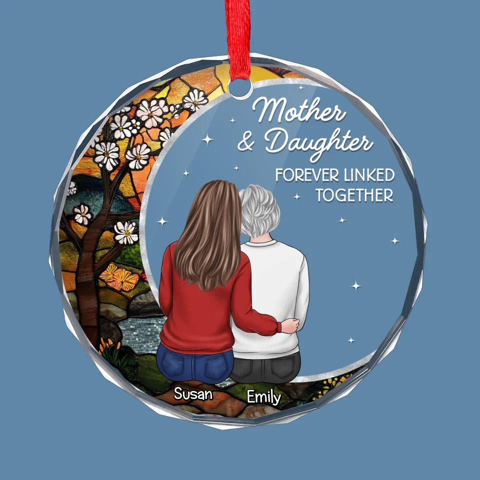 The Love Between A Mother And Daughter Is Forever - Family Personalized Custom Circle Glass Ornament - Christmas Gift For Mom, Daughter