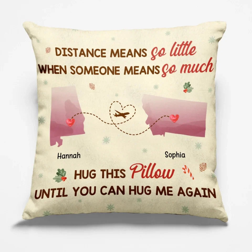 Miles Can’t Separate Two Hearts That Care - Bestie Personalized Custom Pillow - Gift For Best Friends, BFF, Sisters