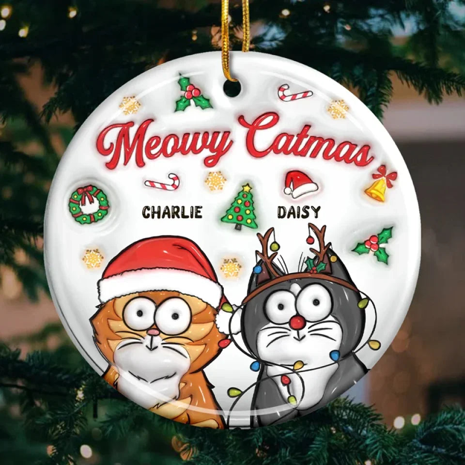 Meowy Catmas - Cat Personalized Custom 3D Inflated Effect Printed Ornament - Ceramic Round Shaped - Christmas Gift For Pet Owners, Pet Lovers