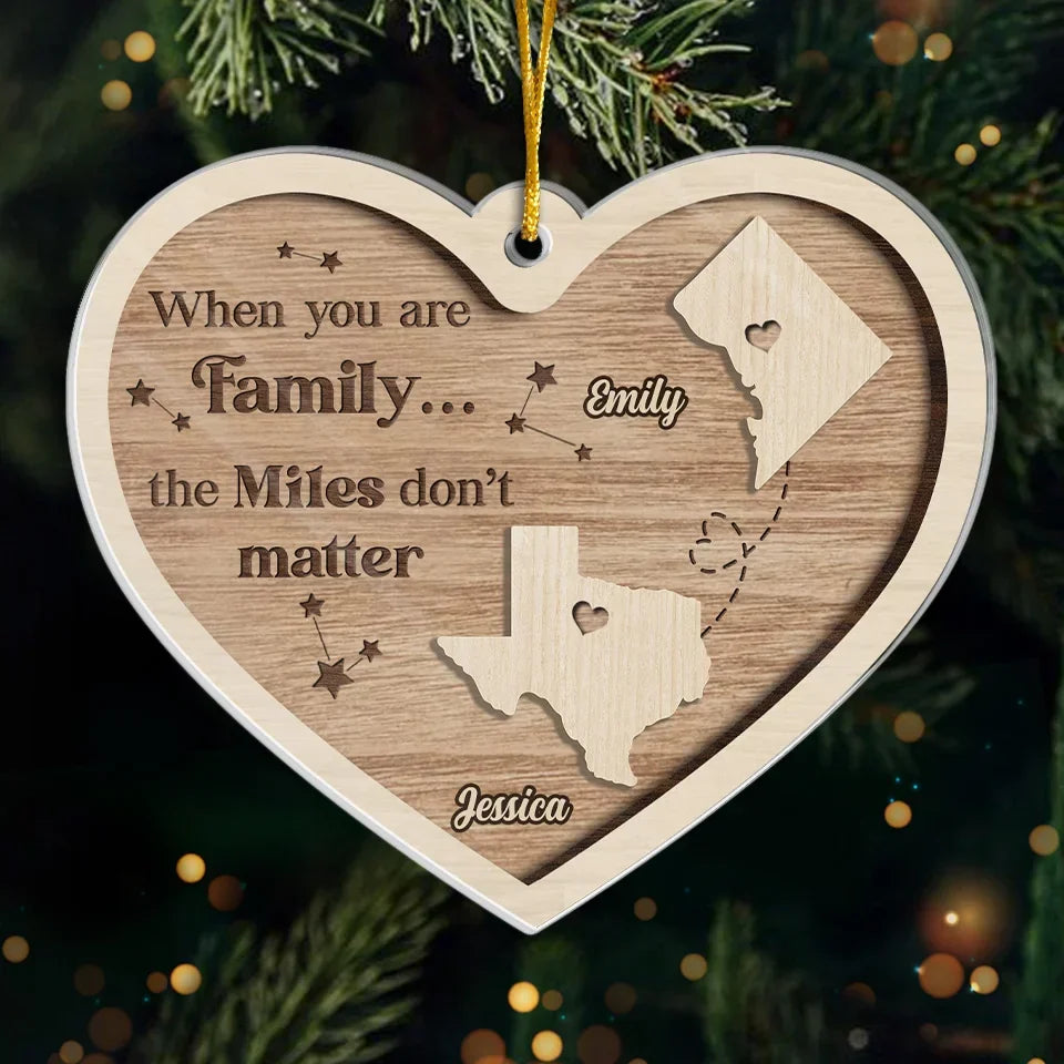 Distance Can’t Break The Bond We Share - Family Personalized Custom Ornament - Acrylic Custom Shaped - Christmas Gift For Family Members