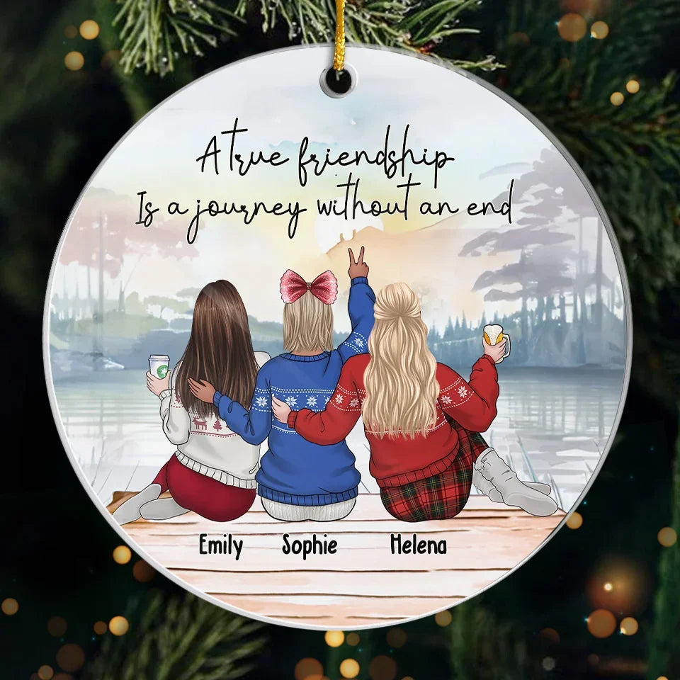 A True Friendship Is A Journey - Bestie Personalized Custom Ornament - Acrylic Custom Shaped - Christmas Gift For Best Friends, BFF, Sisters