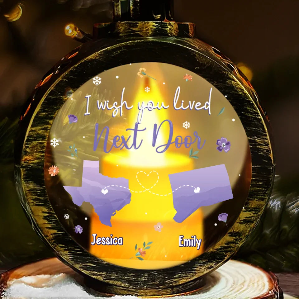 I Wish We Lived Closer - Bestie Personalized Custom Candlelight Lantern Ornament - Christmas Gift For Best Friends, BFF, Sisters