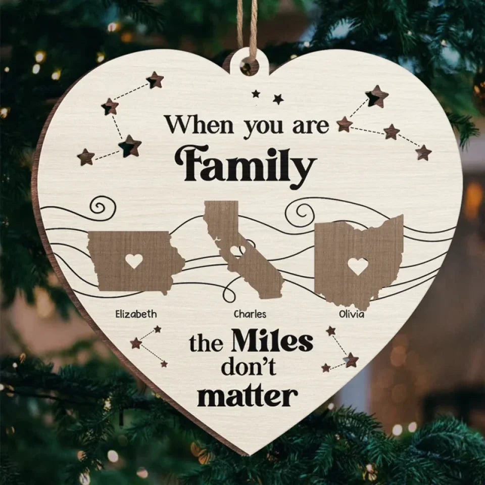 The Love I Have For My Family Knows No Distance - Family Personalized Custom Ornament - Wood Custom Shaped - Christmas Gift For Family Members