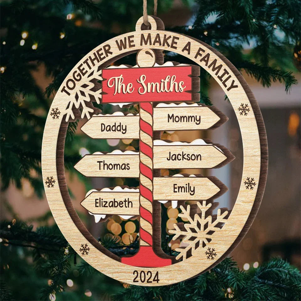 Together We Make A Family - Family Personalized Custom Ornament - Wood Custom Shaped - Christmas Gift For Family Members