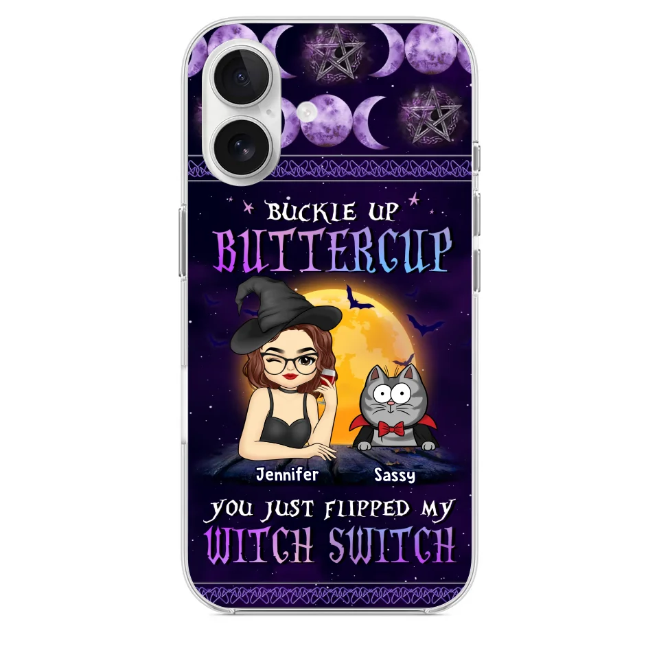 You Just Flipped My Witch Switch - Cat Personalized Custom Clear Phone Case - Halloween Gift For Pet Owners, Pet Lovers