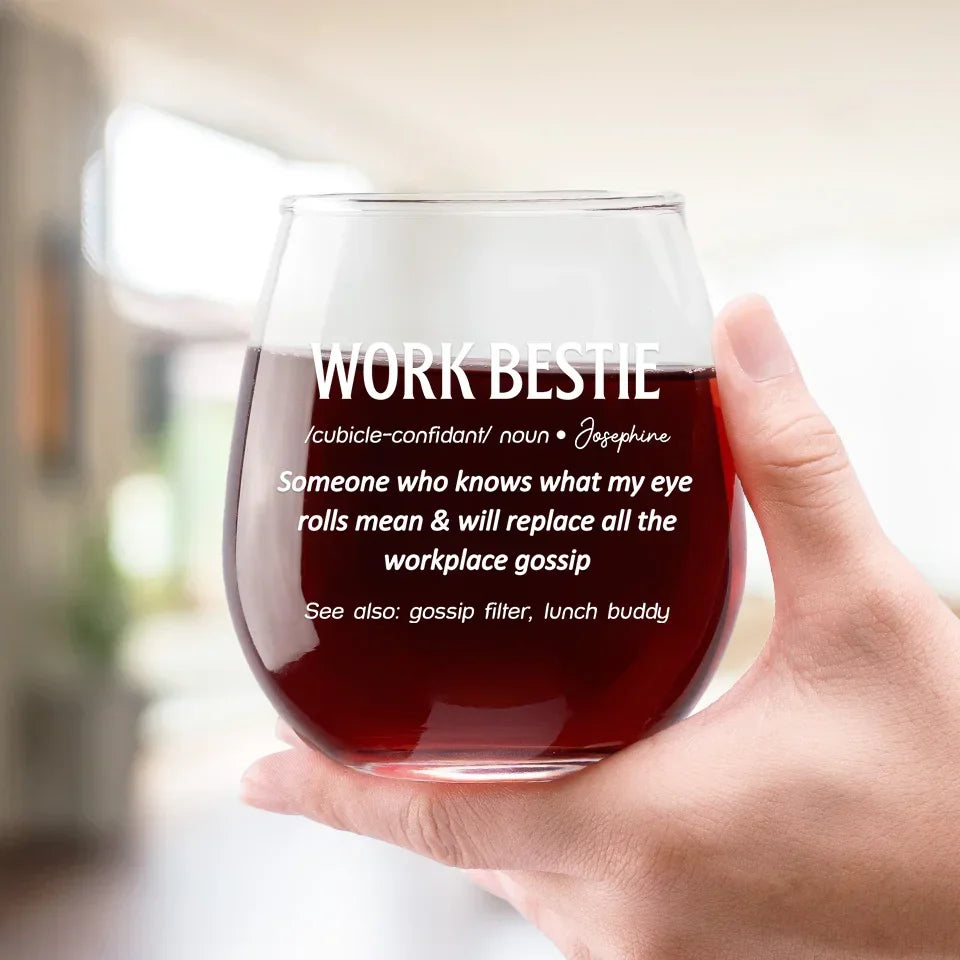 Work Bestie Knows What My Eye Rolls Mean - Coworker Personalized Custom Wine Glass - Gift For Coworkers, Work Friends, Colleagues