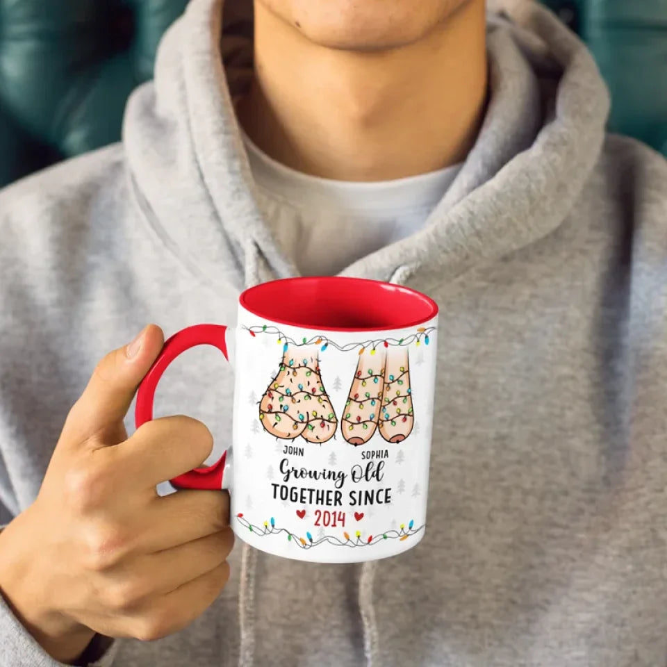 The True Joy Of Life Lies In Growing Old With The One You Love - Couple Personalized Custom Accent Mug - Christmas Gift For Husband Wife, Anniversary