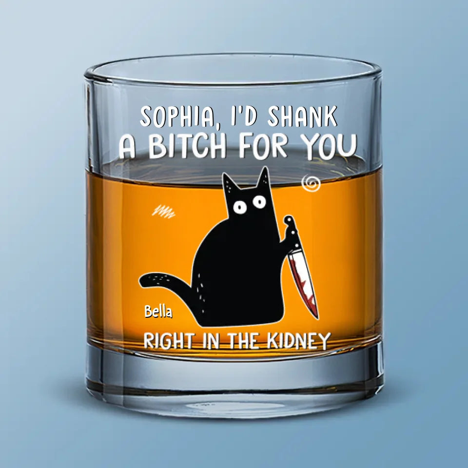 I'd Go To The Ends Of The Earth For You - Funny Personalized Custom Whiskey Glass - Christmas Gift For Best Friends, Sisters, Family Members, Coworkers