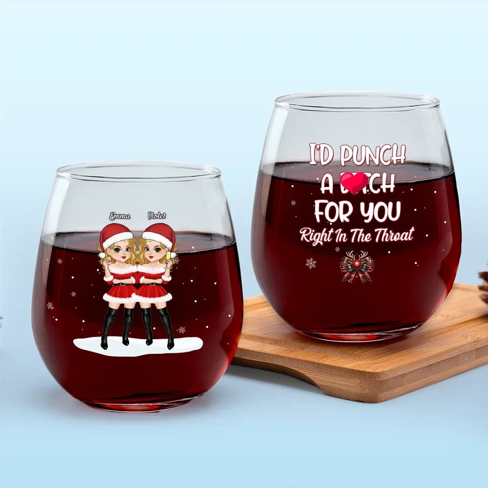 Friends ‘Till The End - Bestie Personalized Custom Wine Glass - Christmas Gift For Best Friends, BFF, Sisters