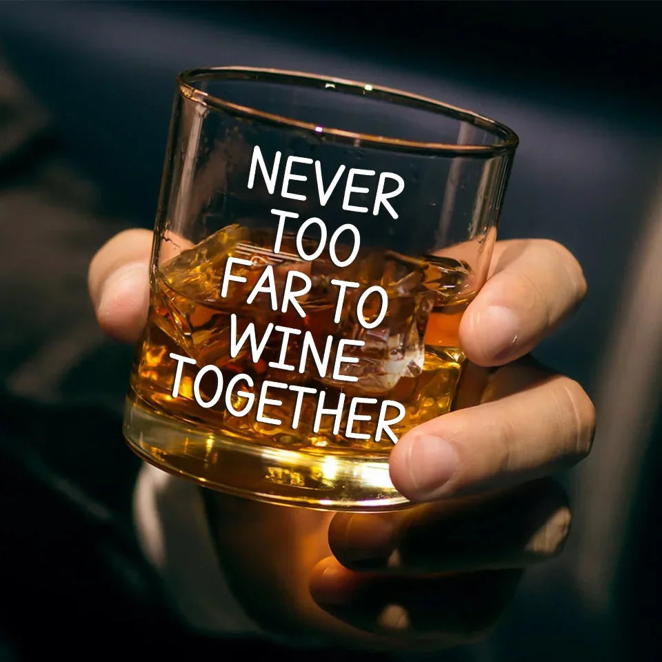 Never Too Far To Wine Together - Bestie Personalized Custom Whiskey Glass - Gift For Best Friends, BFF, Sisters