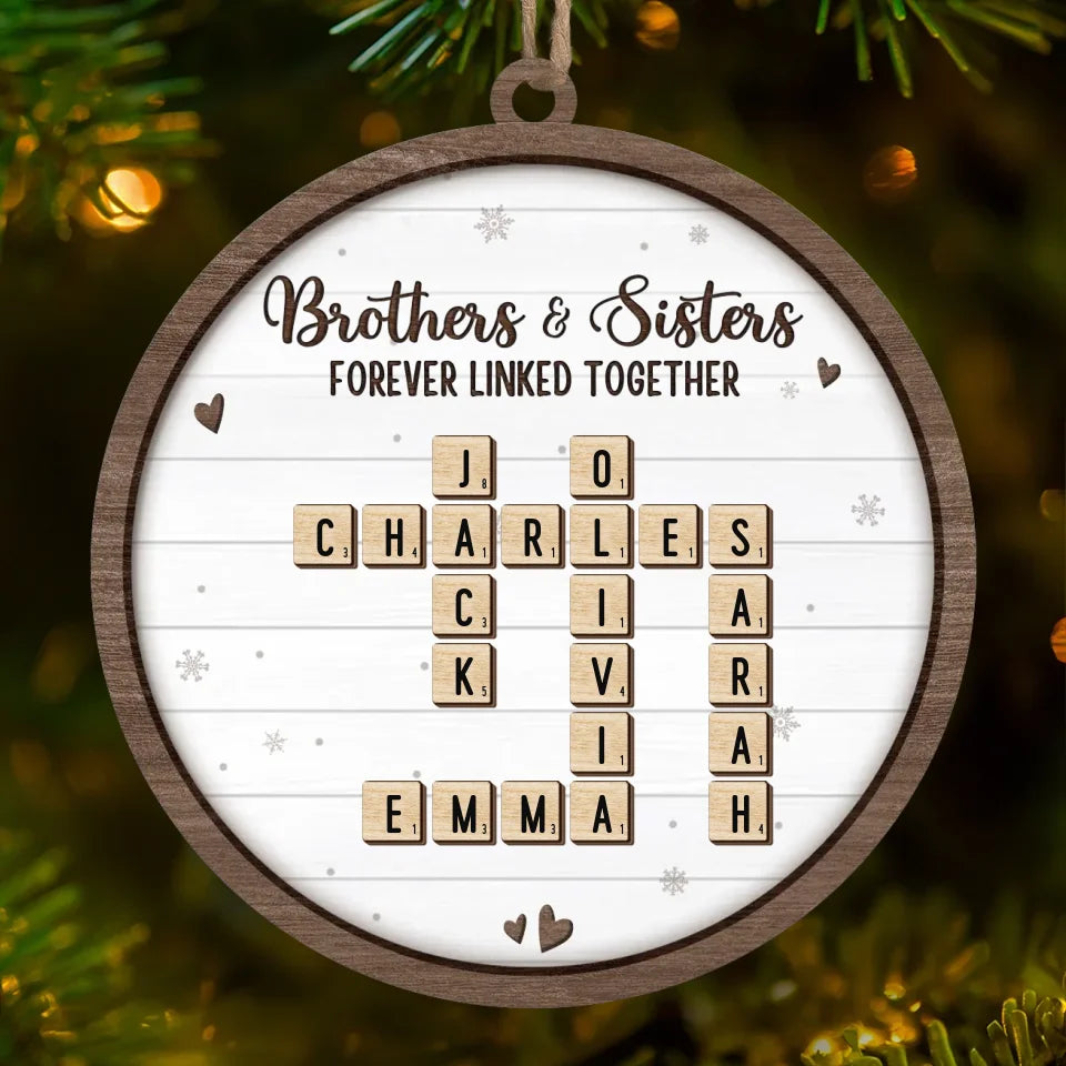 A Sibling Is The Greatest Gift Of Childhood - Family Personalized Custom Ornament - Wood Custom Shaped - New Arrival, Christmas Gift For Family Members, Siblings, Brothers, Sisters AMZ