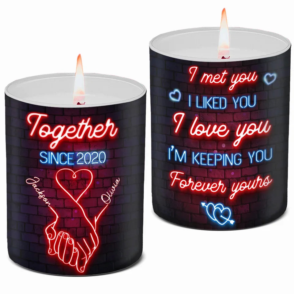 I'm Keeping You Forever Yours - Couple Personalized Custom Smokeless Scented Candle - Christmas Gift For Husband Wife, Anniversary