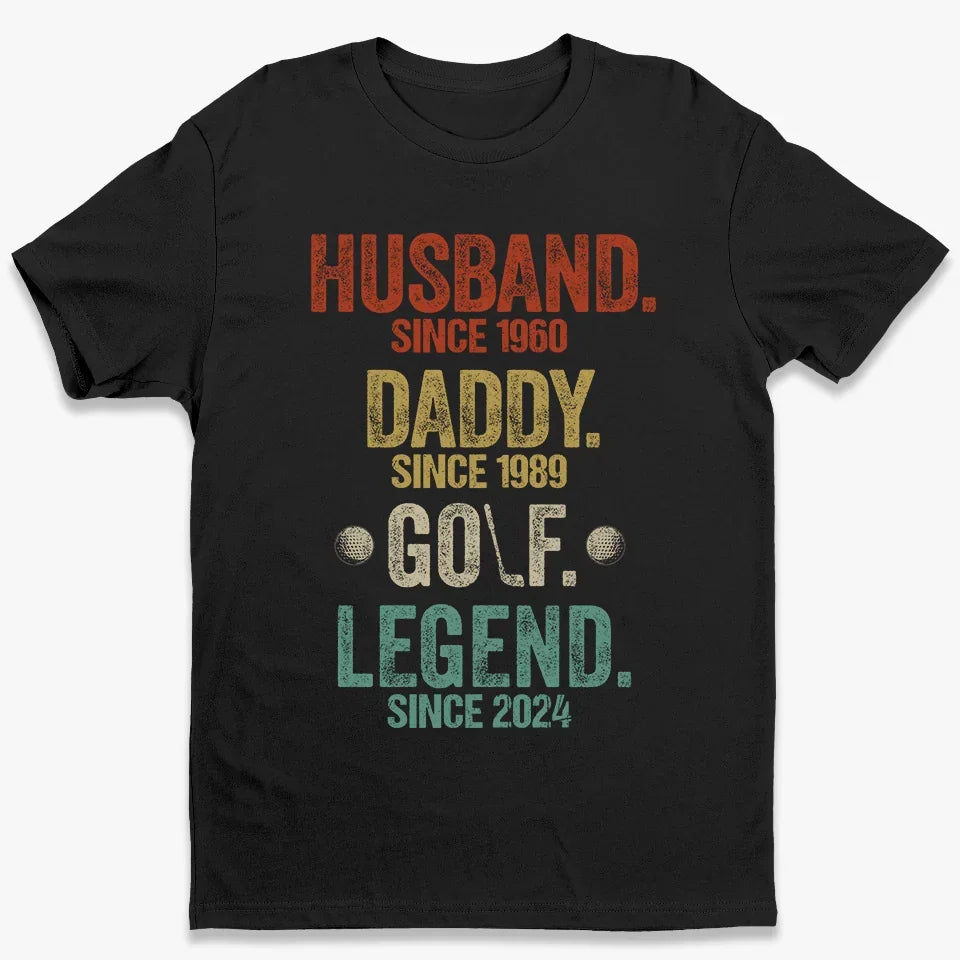 My Daddy Is Golf Legend - Family Personalized Custom Unisex T-shirt, Premium T-shirt, Hoodie - Gift For Dad, Sport Lovers, Sport Players