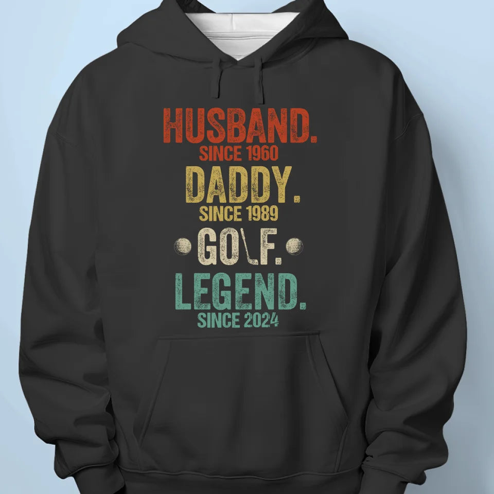 My Daddy Is Golf Legend - Family Personalized Custom Unisex T-shirt, Premium T-shirt, Hoodie - Gift For Dad, Sport Lovers, Sport Players
