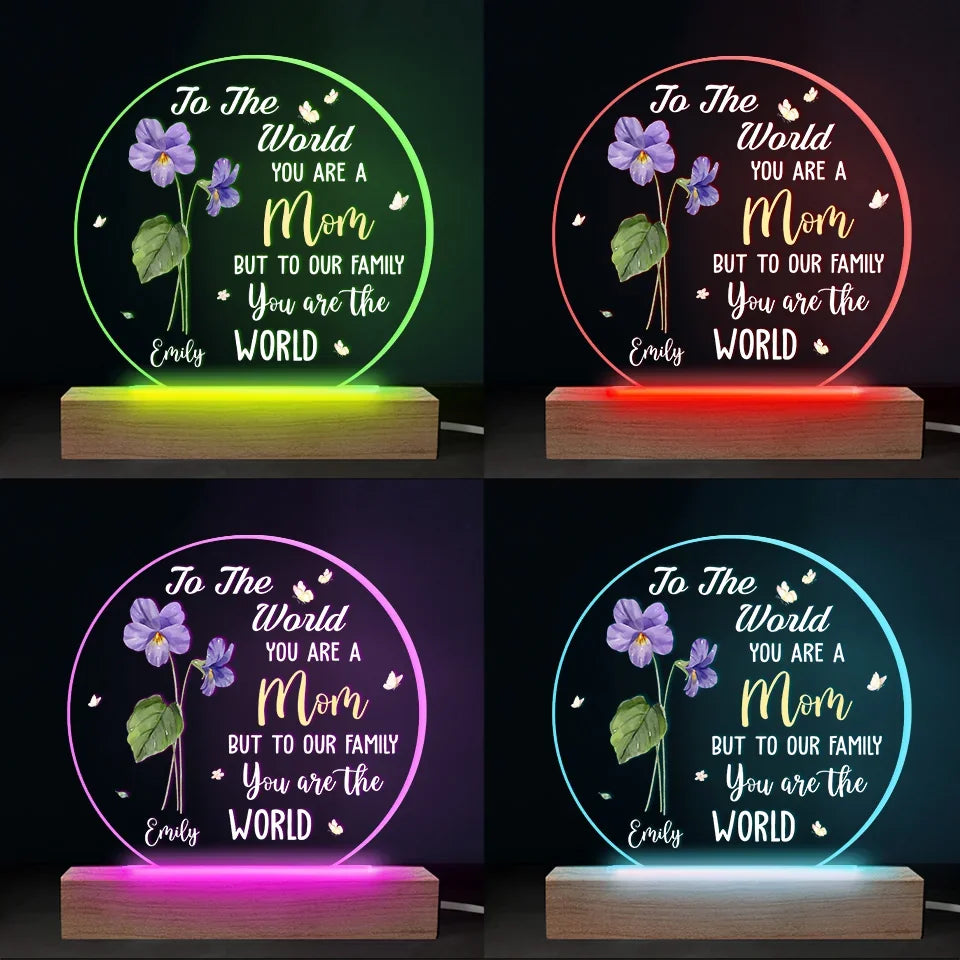 The World’s Most Beautiful Flower Is Called Mom - Family Personalized Custom Shaped 3D LED Light - Gift For Mom, Daughter