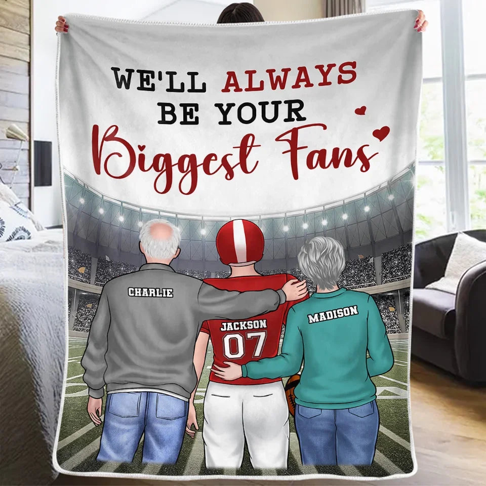 I'll Always Be Your Biggest Fan - Family Personalized Custom Blanket - Gift For Family Members, Sport Lovers, Sport Players