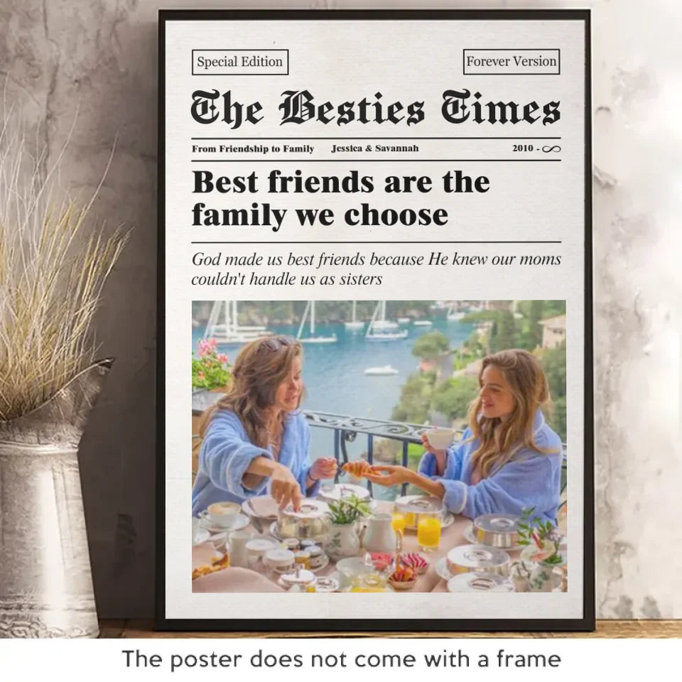 Custom Photo The Besties Times - Bestie Personalized Custom Vertical Poster - Gift For Best Friends, BFF, Sisters