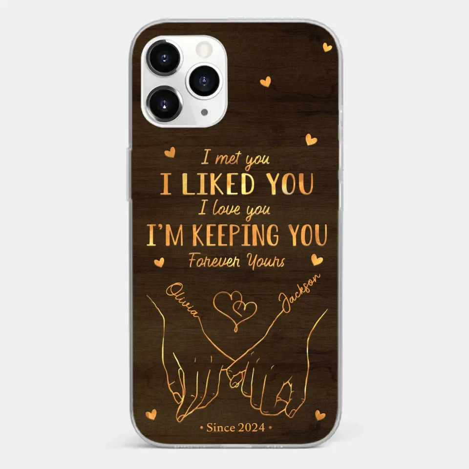 Loved You Then, Love You Still - Couple Personalized Custom Clear Phone Case - Gift For Husband Wife, Anniversary