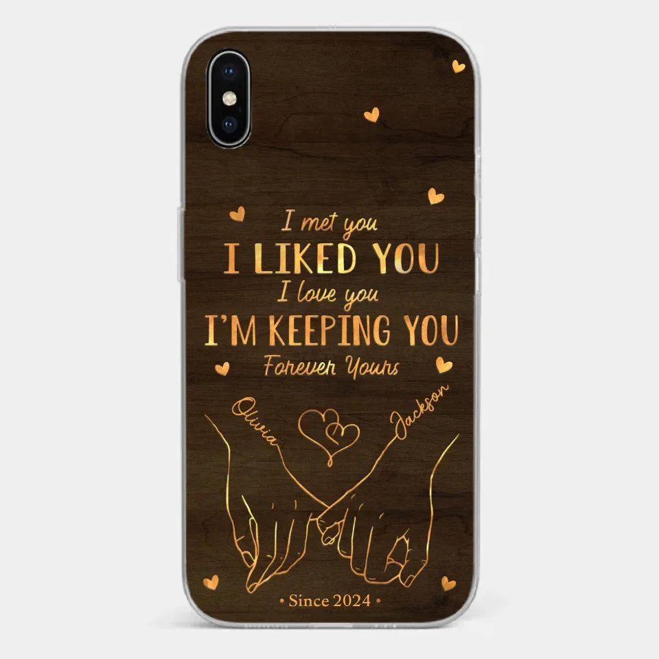 Loved You Then, Love You Still - Couple Personalized Custom Clear Phone Case - Gift For Husband Wife, Anniversary