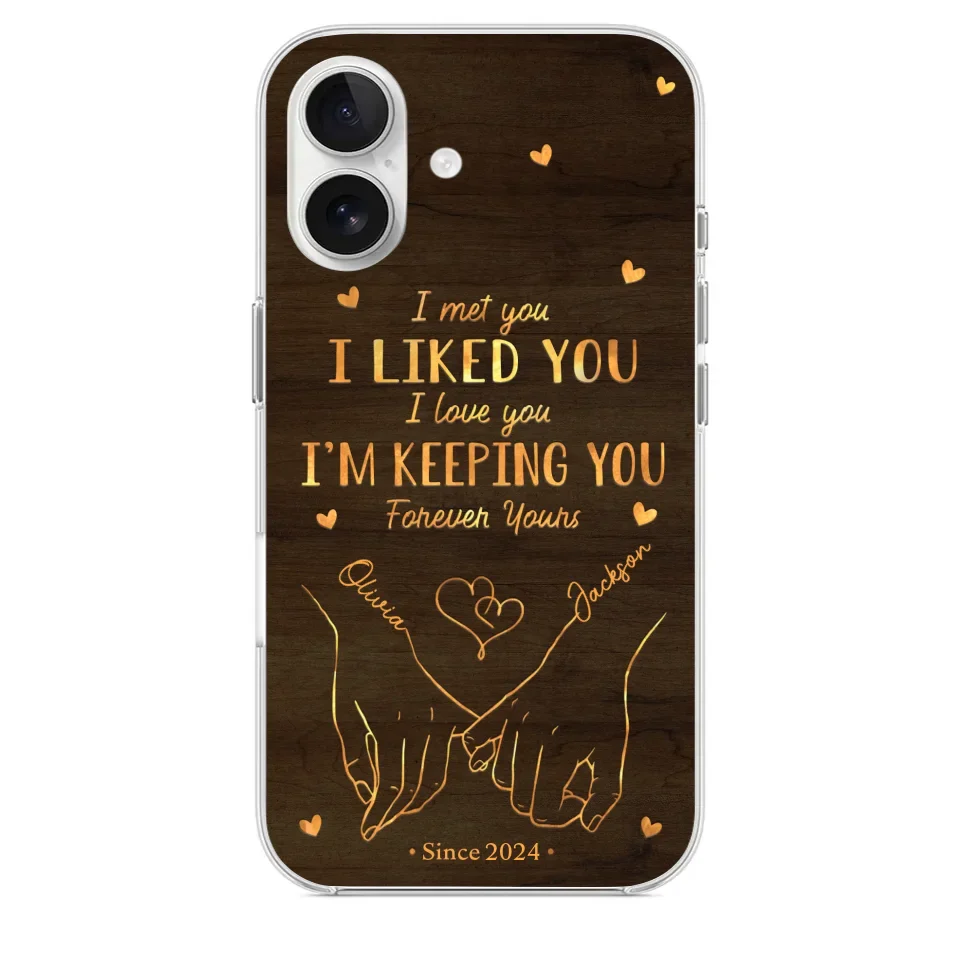Loved You Then, Love You Still - Couple Personalized Custom Clear Phone Case - Gift For Husband Wife, Anniversary