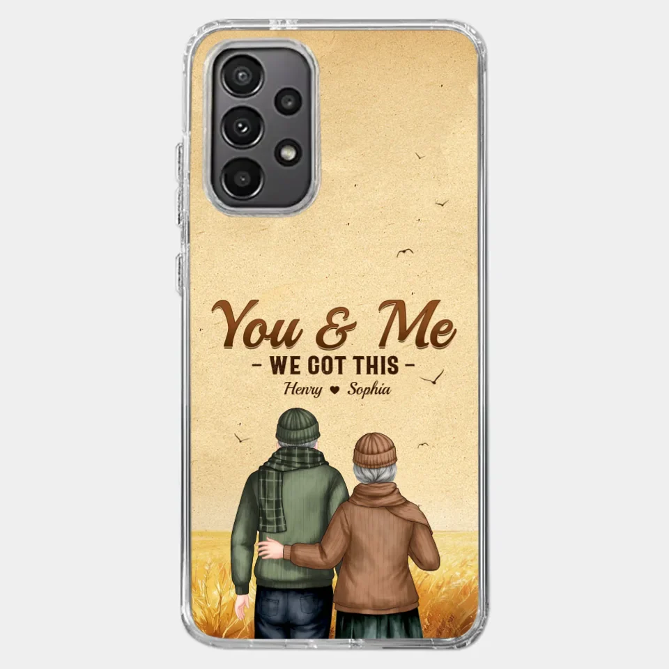 You & Me, We Got It - Couple Personalized Custom Clear Phone Case - Gift For Husband Wife, Anniversary
