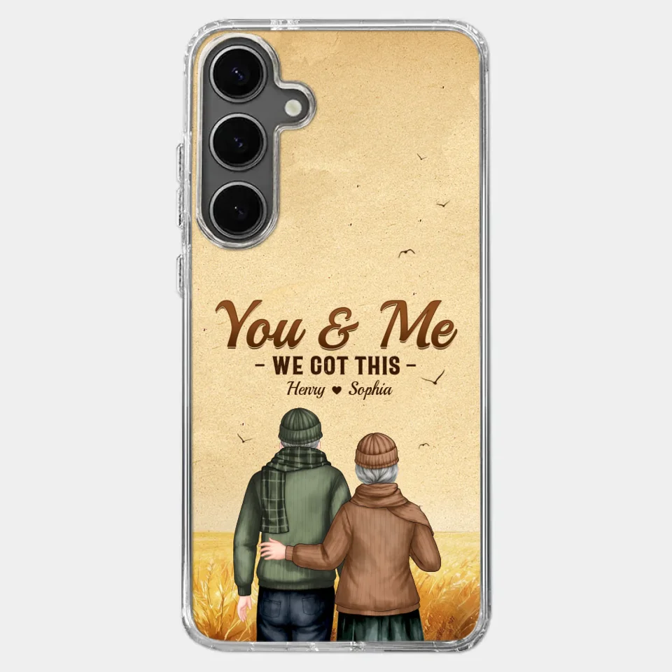 You & Me, We Got It - Couple Personalized Custom Clear Phone Case - Gift For Husband Wife, Anniversary
