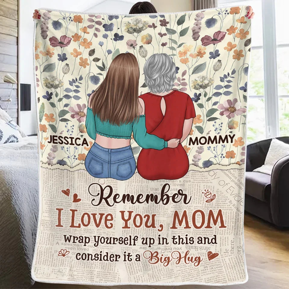 Remember I Love You - Family Personalized Custom Blanket - Gift For Mom, Daughter